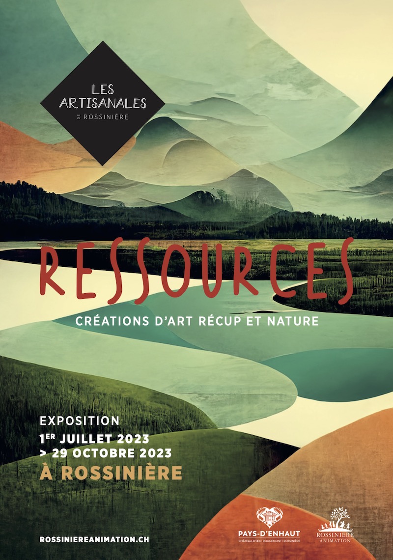 Ressources, exposition collective à Rossinière, affiche