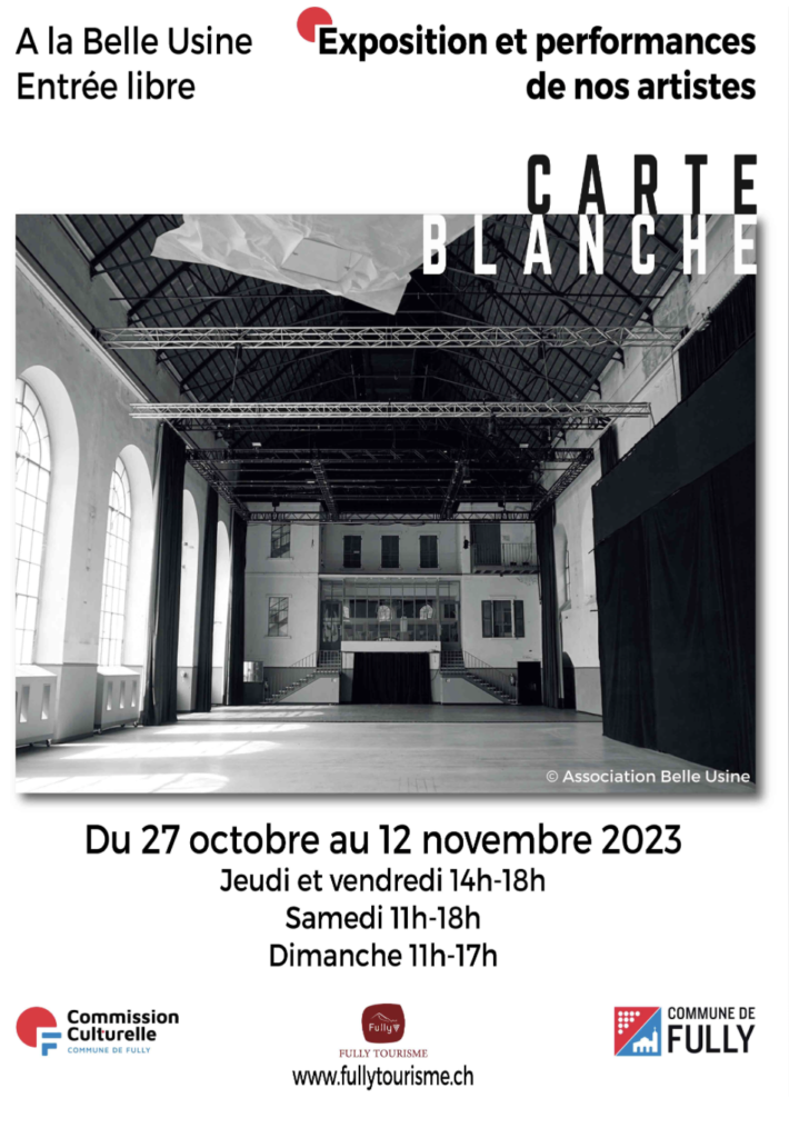 Carte Blanche, exposition du 27.10.23 au 12.11.23
